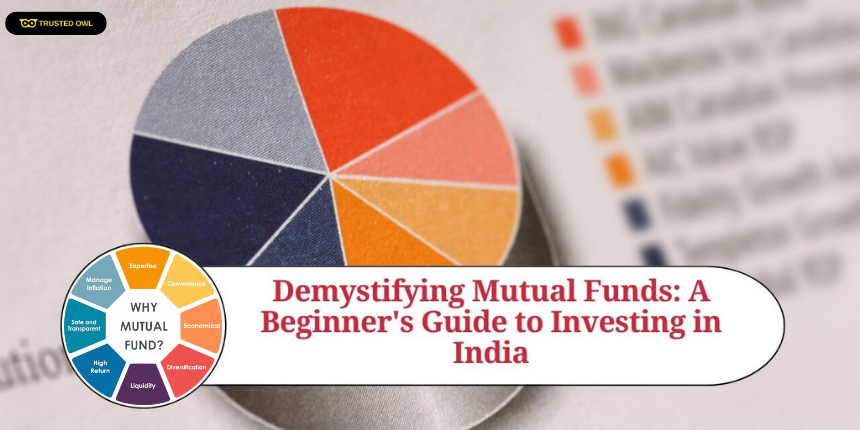 Demystifying Mutual Fund Investments for Indian Investors