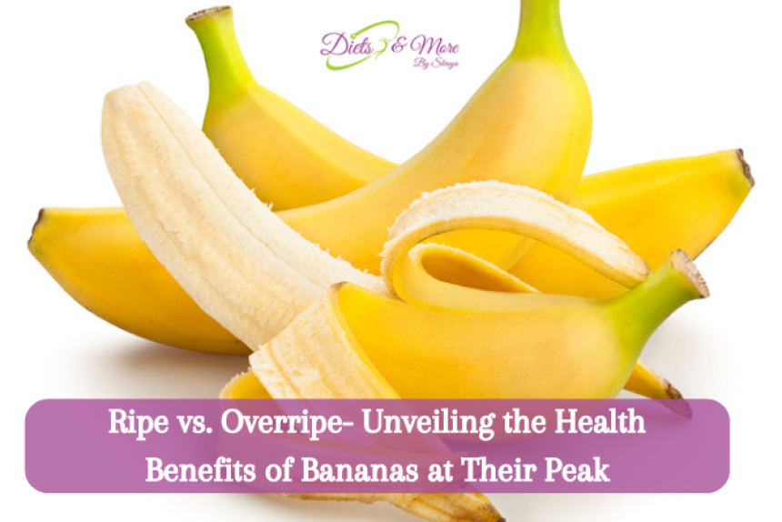 Ripe and Overripe Bananas: Unveiling Their Peak Health Benefits