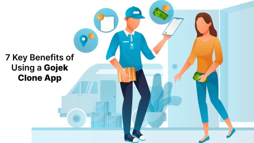 7 Key Benefits of Using a Gojek Clone App