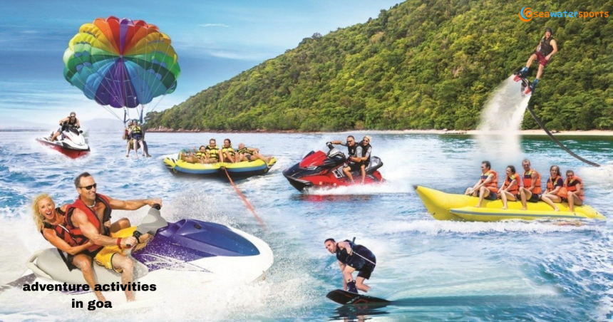Thrills, Chills & Pure Water Fun: Adventure Activities in Goa