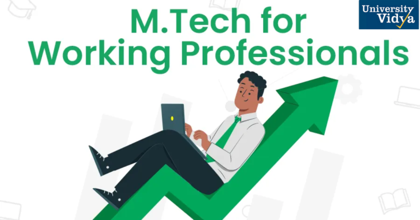 Online MTech for Working Professionals: A Comprehensive Guide