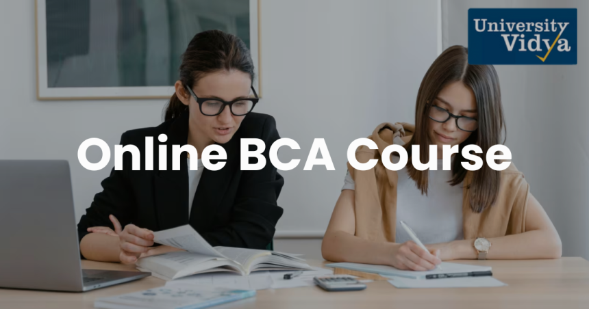 Online BCA Course Unlocking Your Path to a Successful Tech Career