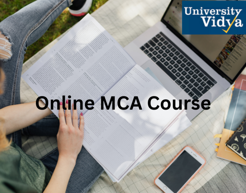 Online MCA Course Unlock Your Gateway to a Thriving Tech Career