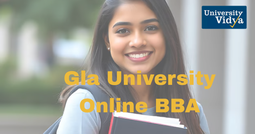 GLA University’s Online BBA